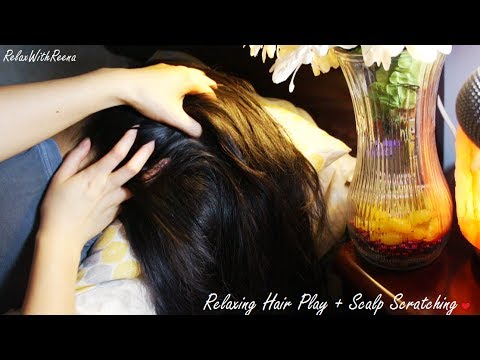 ASMR Relaxing Hair Play + Scalp Scratching Massage to CALM the Body & Mind (SOFT WHISPERS)