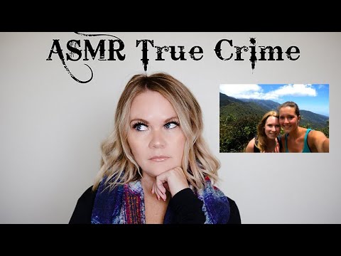 ASMR True Crime | The Mysterious Disappearance of Lisanne Froon and Kris Kremers | Mystery Monday