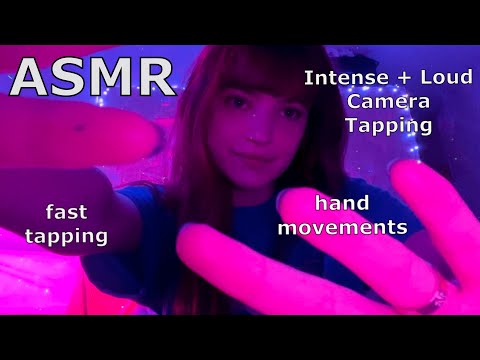 ASMR ~ Camera Tapping and Hand Movements (Fast, Intense, Loud, Upclose)