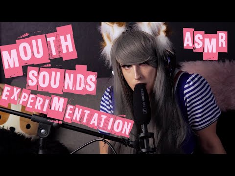 ASMR Various Mouth Sounds Experimentation