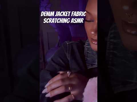 Denim Jacket Fabric Scratching ASMR #fabricscratching #denimjacket #asmrshorts