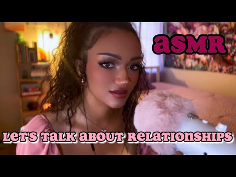ASMR Let's Talk About Our Relationships... ☕️