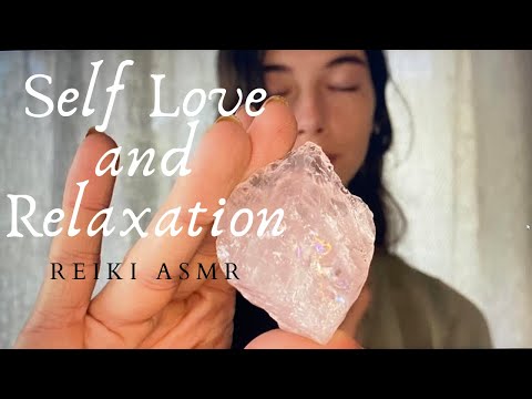Reiki ASMR ~ Crystals | Self love | Relaxation