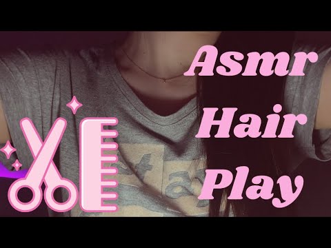 "Relaxing ASMR Hair Play: Soothing Sounds and Gentle Touch for Ultimate Calm"