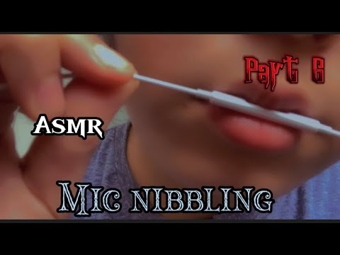 Asmr MIC NIBBLING AGAIN | 2 MINUTES | PART 6