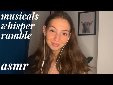 ASMR - Whisper Ramble: Musicals