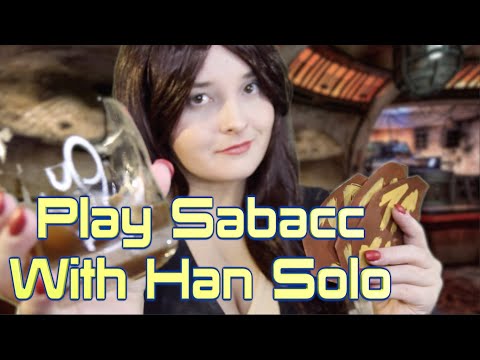 Play Sabacc With Han Solo ASMR [Role Play Month] Star Wars