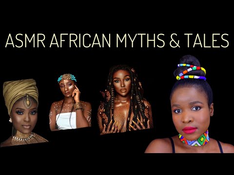 ASMR AFRICAN MYTHOLOGY ~ Legends of African goddesses with mid-blowing history 😴