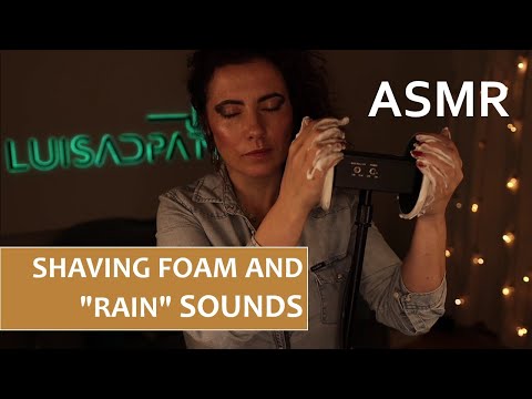 ASMR | Shaving Foam and "Rain" Sounds * Very Relaxing