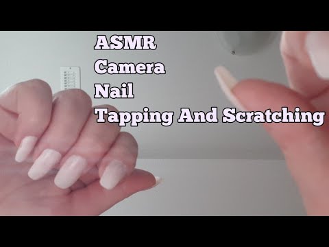 ASMR Camera,Nail Tapping And Scratching(Lo-fi)