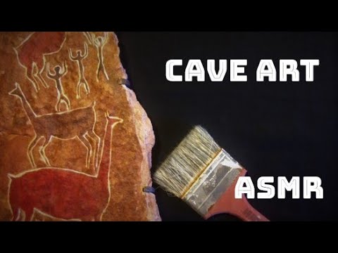 ASMR - Cave Art and Life in Prehistoric Times