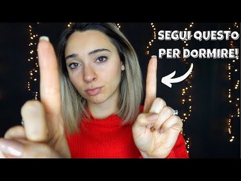 SEGUI LE MIE ISTRUZIONI PER ADDORMENTARTI | ASMR