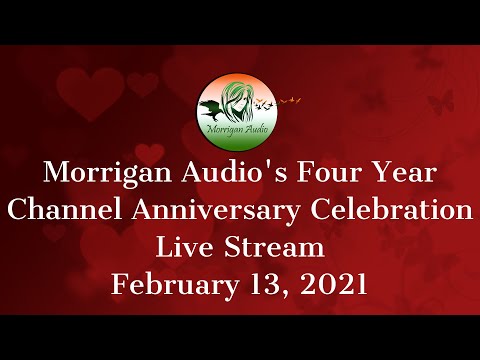 Four Years of Morrigan Audio! Come celebrate with us! Part Two!
