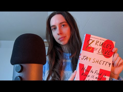 ASMR | Reading Aloud To Help You Sleep | Soft Spoken | 8 Rules of Love | PART TWO