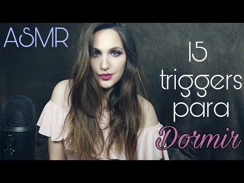 ASMR || 15 triggers para DORMIR 😘