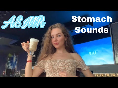 ASMR | STOMACH SOUNDS IN RIU TEQUILA