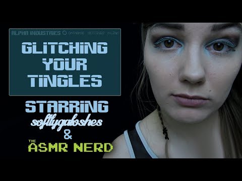 ASMR Glitching Your Tingles | Massage | Soft Spoken | Whisper | ft. theASMRnerd [Sci-Fi Series #2]