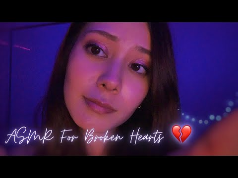 ASMR For Heartbreak 💔 positive affirmations, advice, comfort (kyla’s custom video)