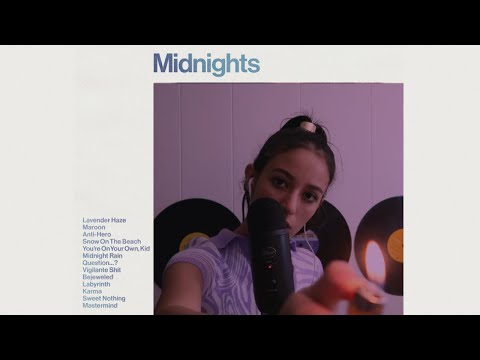 ASMR Taylor Swift - Midnights (FULL ALBUM)