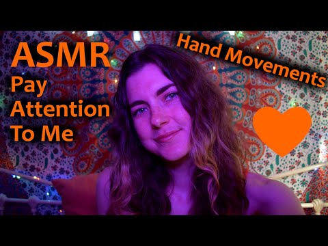 ASMR: Pay Attention to Me [Whispering, Hand Movements, Candle, Hair Twirling]