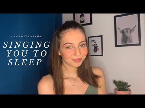 ASMR - Singing You To Sleep