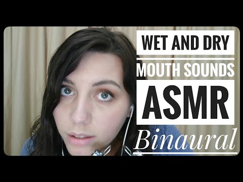 Wet and Dry Mouth Sounds ASMR