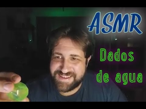 ASMR en Español - Dados de agua