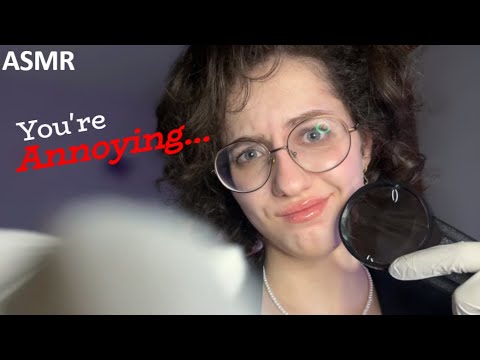 ASMR Check Up but They're SUPER RUDE - Aggressively Mean Personal Attention Roleplay