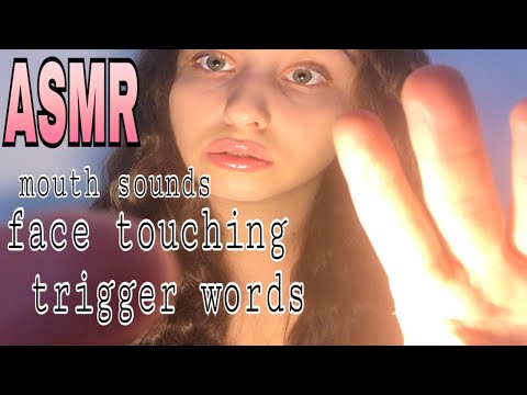 ASMR | Mouth sounds, face touching & trigger words 😻😴