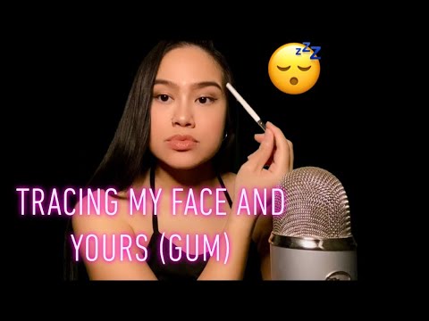 ASMR: Tracing Your Face and Mine For Relaxation | Slight Mouth Sounds | Gum Chewing | Whispering |