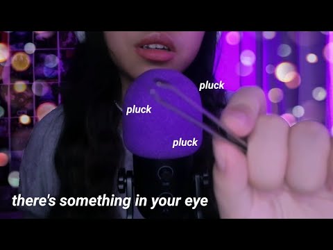 asmr there's something in your eye