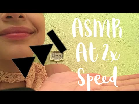 ASMR At 2X Speed