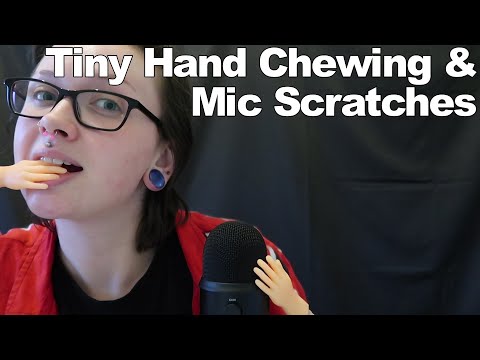 ASMR Tiny Hand Chewing & Mic Scratches [Nibbles + Noms]