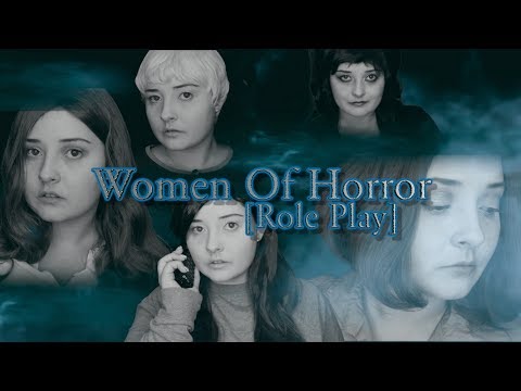 Women Of Horror [Role Play] Laurie🔪Marion🚿Sydney📞 Nancy😴 & Elvira💄Try ASMR