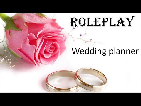 {ASMR} ROLEPLAY wedding planner * organisatrice de mariage