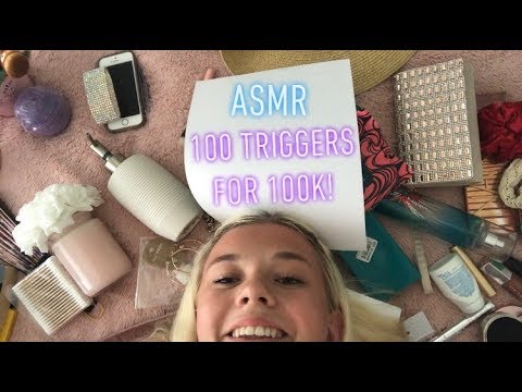 ASMR 100 Triggers For 100K