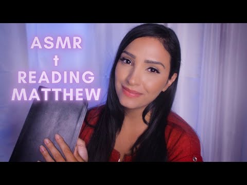 ASMR Reading the Bible ✝️ The Gospel of Matthew ✝️ ASMR For Sleep