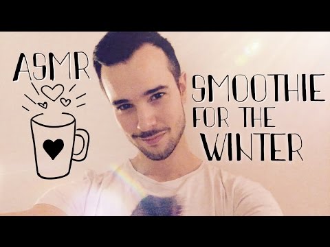 ASMR SMOOTHIE for the WINTER (english)