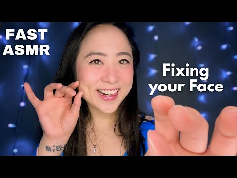 ASMR | Fast ASMR | Rearranging & Fixing Your Face | Personal Attention | Whisper