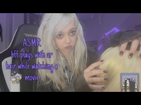 ASMR bff plays and brushes your hair while watching a documentary! 📽️💆🏼‍♀️