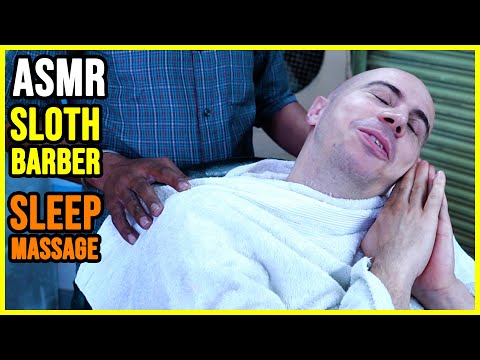 MASSAGE to SLEEP by SLOTH BARBER | ASMR Barber