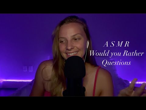 ASMR 71 Questions - Would you Rather