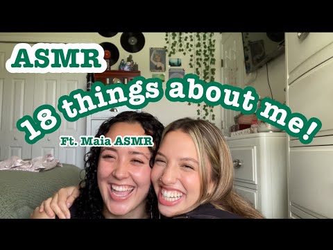 ASMR 18 Fun Facts about ME! (day 2)