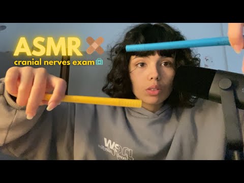 ASMR Cranial Nerves Exam!!