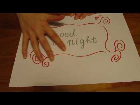 #73*ASMR* Request: Tracing words while softly speaking
