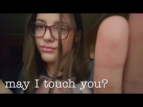 ASMR • repetindo "may I touch you" + hand movements