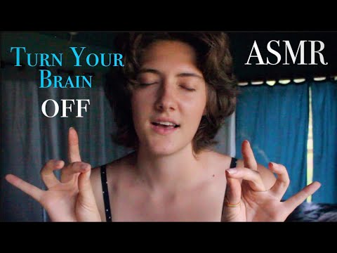 ASMR Turn Your Brain Off