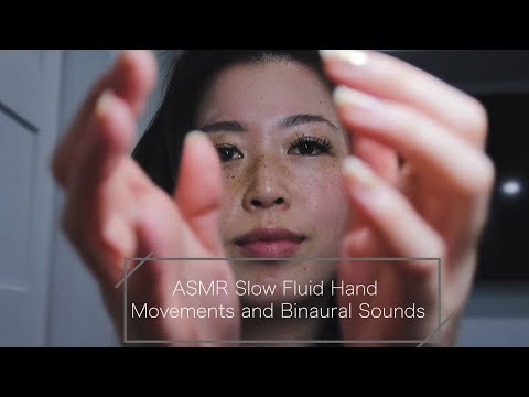 ASMR Slow Fluid Hand Movements and Binaural Sounds