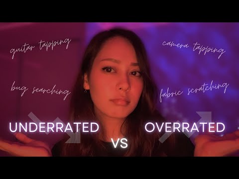 ASMR Underrated VS Overrated Triggers 👀✨