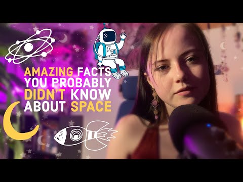 ASMR whispered facts about space 🪐💕